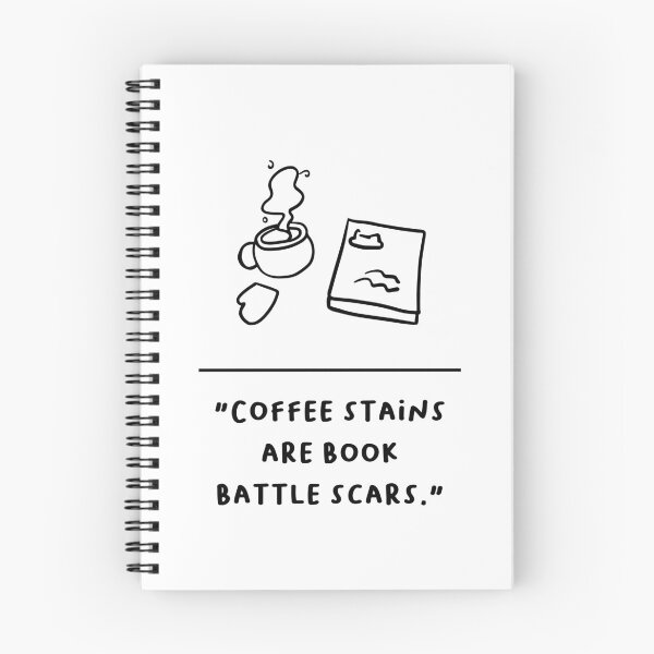 Item preview, "Coffee Stains Are Book Battle Scars" designed and sold by RM-Journey.