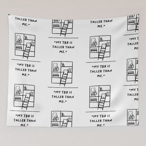 Item preview, "My TBR is Taller Than Me" designed and sold by RM-Journey.