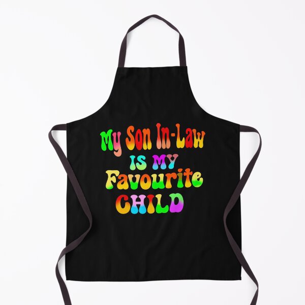 Item preview, My Son In Law Is My Favorite Child Funny - Replaced Daughter designed and sold by box-artshop.