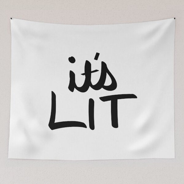 Item preview, It's Lit designed and sold by emrapper.
