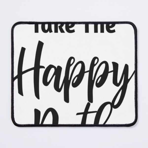 Item preview, HappyPath designed and sold by WitteSayings.