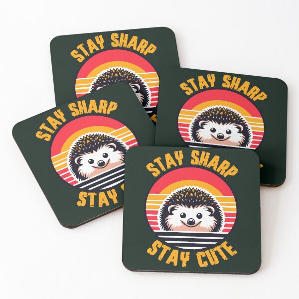 Item preview, Stay sharp stay cute designed and sold by SidTastic .