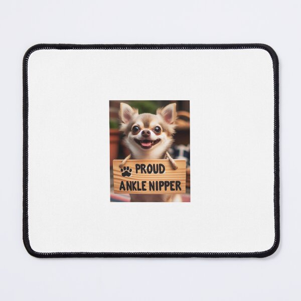 Item preview, Proud ankle nipper chihuahua  designed and sold by bellicose25.