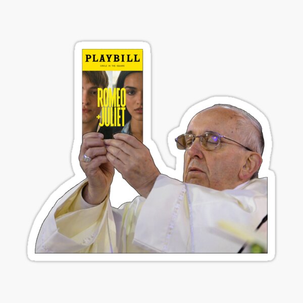 Vista previa del artículo con la obra «El Papa sostiene el programa de Broadway de Romeo y Julieta», diseñado y vendido por baranskini.