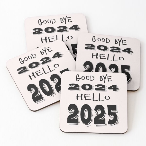 Item preview, Goodbye 2024 Hello 2025,2025 designed and sold by Essafi  ⭐️⭐️⭐️⭐️⭐️⭐️.
