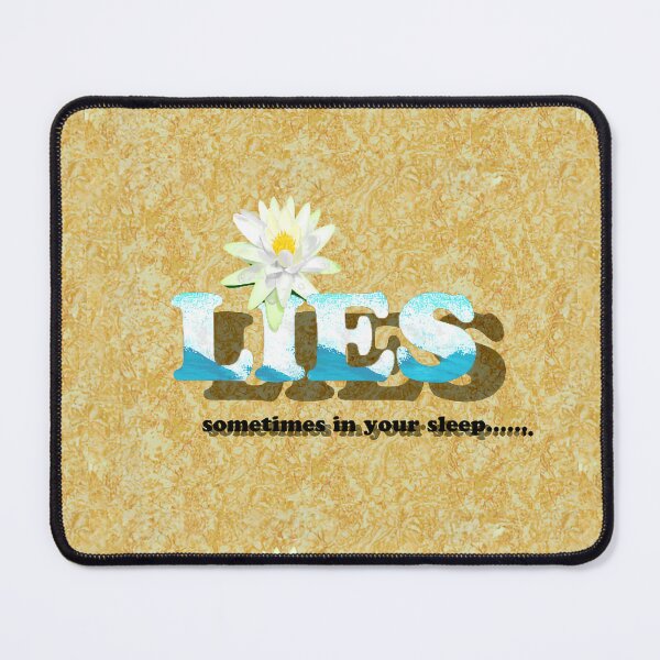Item preview, Lies - Sometimes in your sleep...... designed and sold by RMCGiftShop.