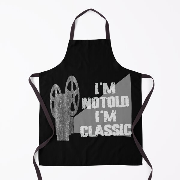 Item preview, I'm Not Old I'm Classic designed and sold by EunsooLee.