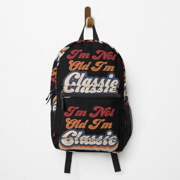 Item preview, I'm Not Old I'm Classic designed and sold by EunsooLee.