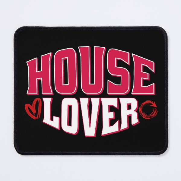 Item preview, House Music Lovers Design - House Lover designed and sold by Coder-T.