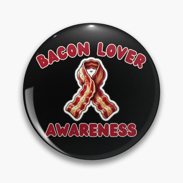 Item preview, Bacon Lover Awareness designed and sold by LewpyG.