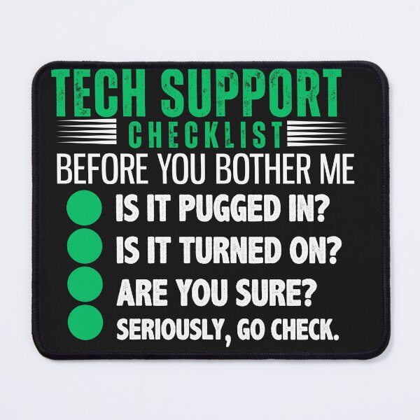 Item preview, Funny Tech Support Checklist designed and sold by AlienOccupation.