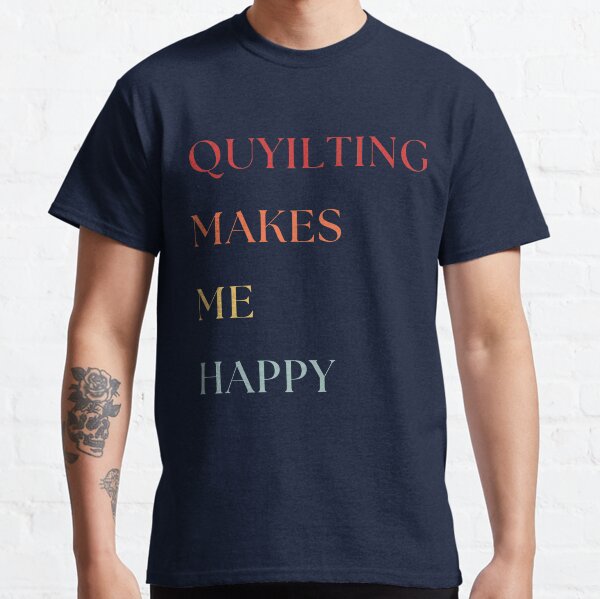 Item preview, Quilting Makes Me Happy - Quilting Lover Gifts - Funny Quilting - Retro style designed and sold by Wiss2Arts.
