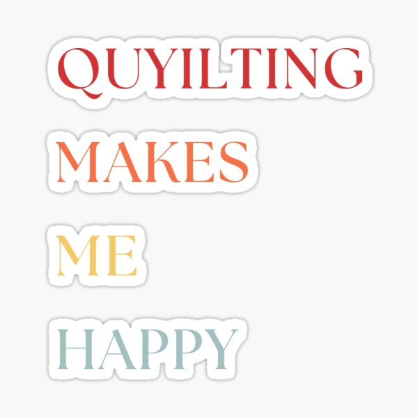 Item preview, Quilting Makes Me Happy - Quilting Lover Gifts - Funny Quilting - Retro style designed and sold by Wiss2Arts.
