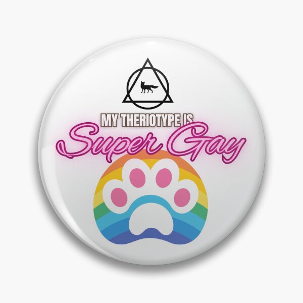 Item preview, My Theriotype is Super Gay  designed and sold by retrosquid.