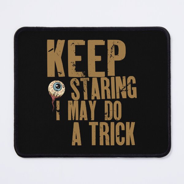 Item preview, Keep Staring designed and sold by Awake  Productions.