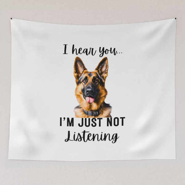 Item preview, Funny German Shepherd Design: I Hear You, I'm Just Not Listening designed and sold by Fredster1966.