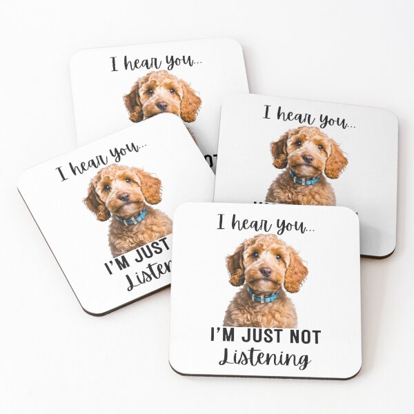 Item preview, Funny Cockapoo Design: I Hear You, I'm Just Not Listening designed and sold by Fredster1966.