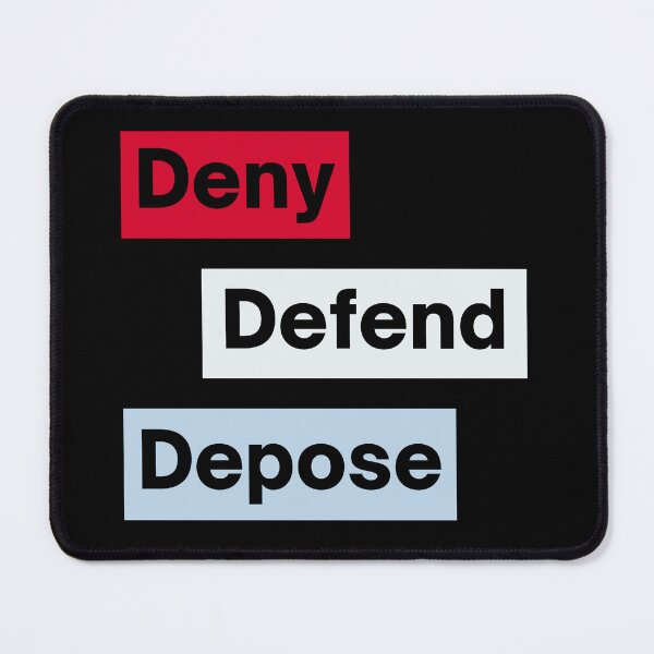 Item preview, Deny, Defend, Depose designed and sold by DesignDazzles.