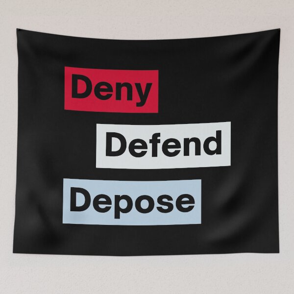 Item preview, Deny, Defend, Depose designed and sold by DesignDazzles.