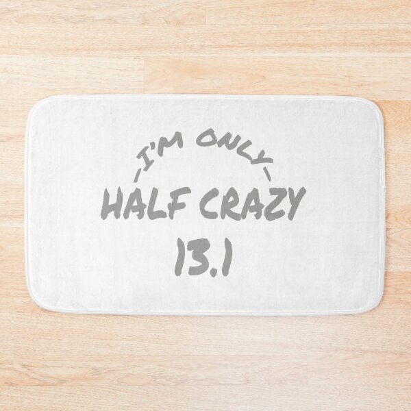 Item preview, I'M ONLY HALF CRAZY designed and sold by TonySpencer.