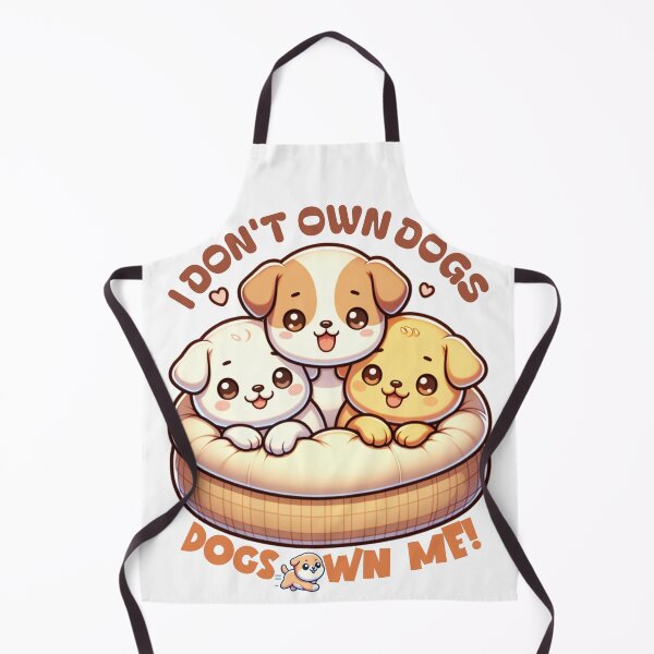 Item preview, I don't own dogs, Dogs own me! designed and sold by Eksama Design.