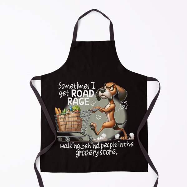 Item preview, Dog Sometimes I Get Road Rage Walking Behind People designed and sold by AdrianMakeArts.