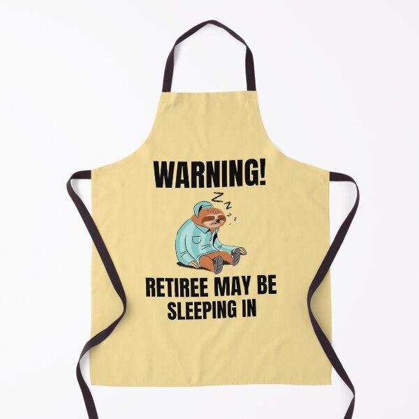 Item preview, Warning Retiree May be Sleeping designed and sold by 87-Aesthetics.