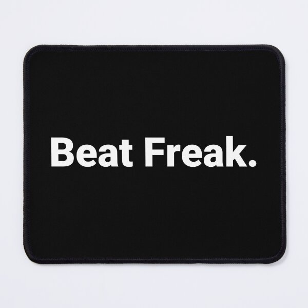 Item preview, Beat Freak. designed and sold by Text-based T-Shirts and Gifts.