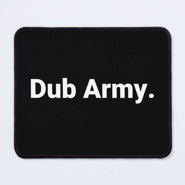 Item preview, Dub Army. designed and sold by Text-based T-Shirts and Gifts.
