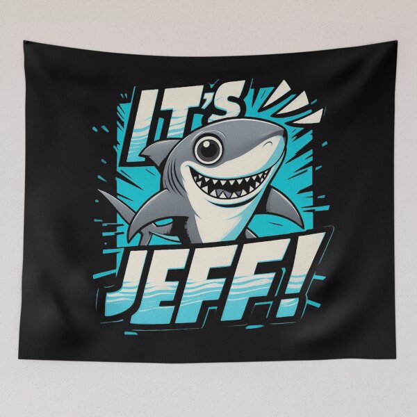 Item preview, "It's Jeff!" Playful Shark Design designed and sold by TeesHearts100.