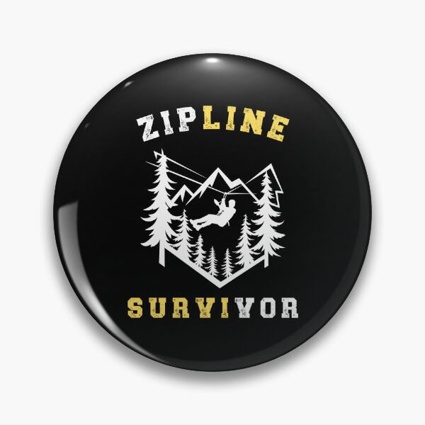 Item preview, Zipline Survivor - Brave Above The Trees designed and sold by GRABAPSHOP.