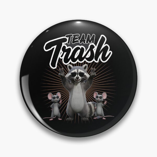 Item preview, Team trash - Trash bandit - Trash life - Trash talker designed and sold by JansenGS.