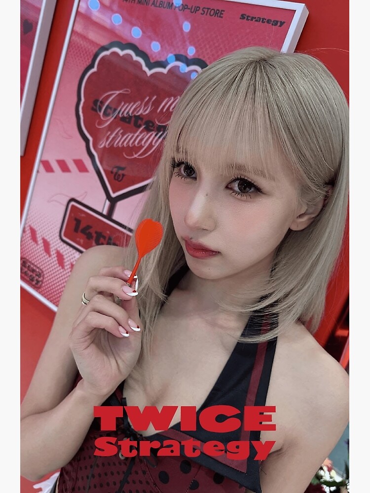 TWICE STRATEGY TWICE MINA TWICE WITH YOU TH TWICE I GOT YOU