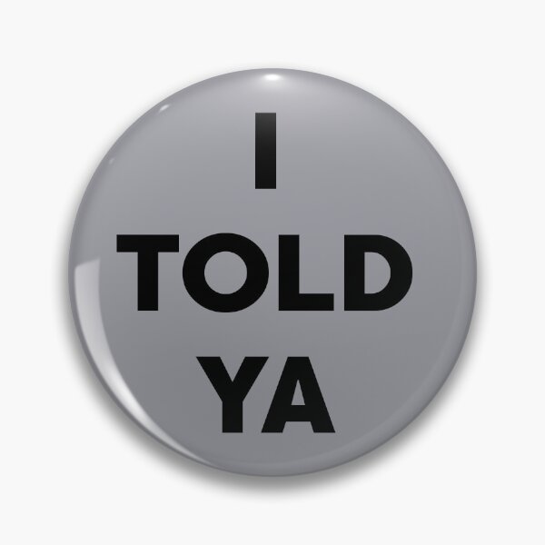 Item preview, I TOLD YA | Challengers movie | Zendaya designed and sold by sheelatewatia.