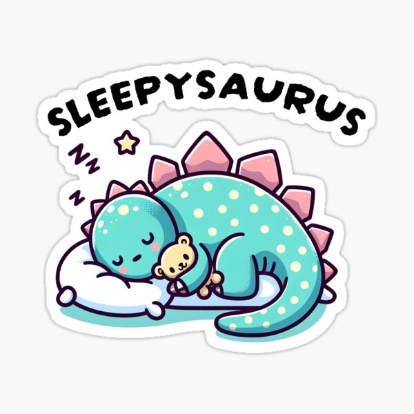 Sleepysaurus Official Sleep Outfit Sleepshirt Sticker