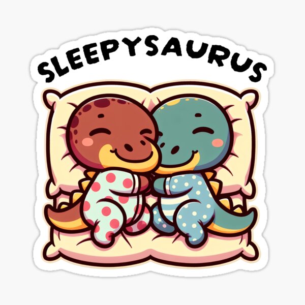 Sleepysaurus Official Sleep Outfit Sleepshirt Sticker