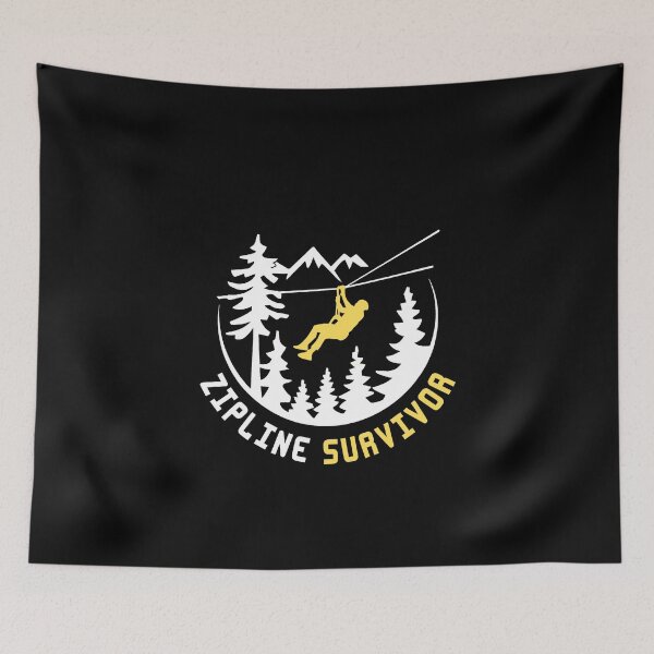 Item preview, Zipline Survivor - Brave Above The Trees designed and sold by GRABAPSHOP.
