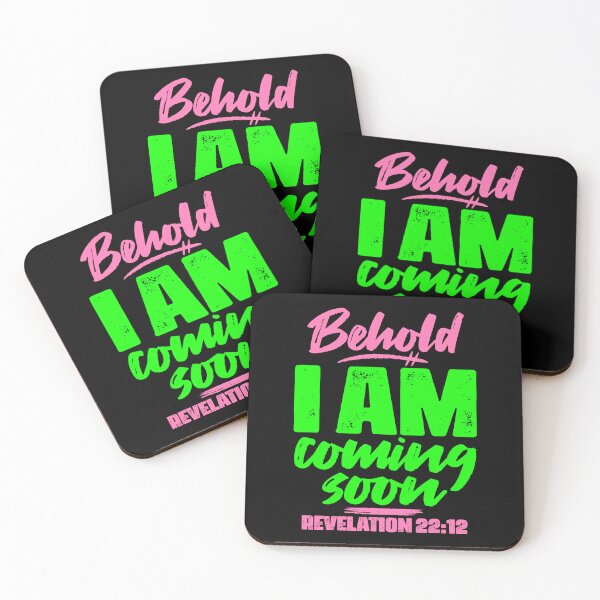 Item preview, Revelation 22:12 Behold I Am Coming Soon designed and sold by plushism.