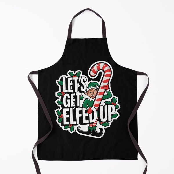 Item preview, Let's Get Elfed Up designed and sold by TrippyOutfitter.