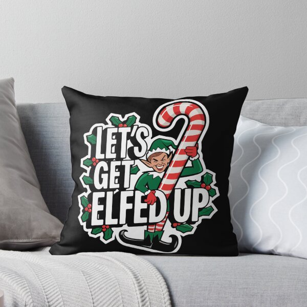 Item preview, Let's Get Elfed Up designed and sold by TrippyOutfitter.