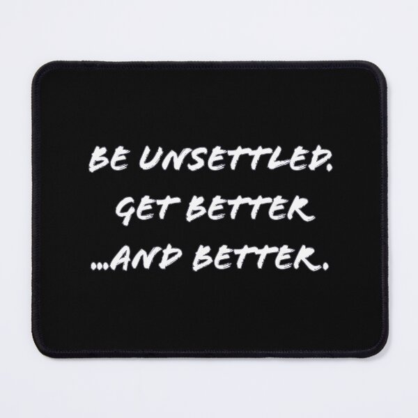 Item preview, Success: Be Unsettled. Get better...and better designed and sold by greatvibes4u.