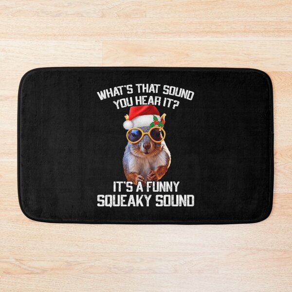 Item preview, It's A Funny Squeaky Sound Christmas Squirrel Xmas designed and sold by Wisppiaa.