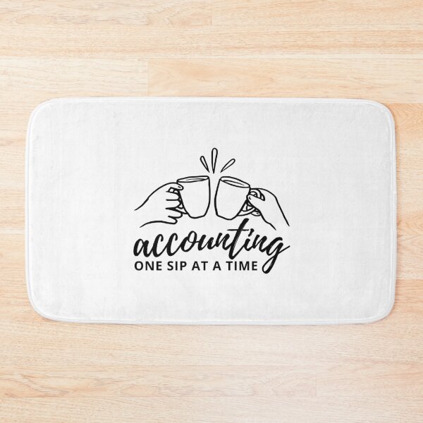 Item preview, Accounting One Sip at a Time designed and sold by musthavewords.