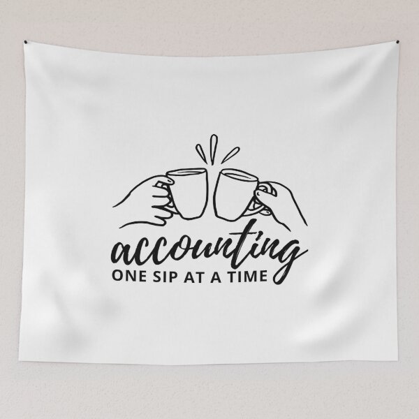 Item preview, Accounting One Sip at a Time designed and sold by musthavewords.