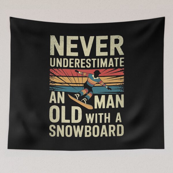 Item preview, Never Underestimate an Old Man with a Snowboard designed and sold by Anniebuh.