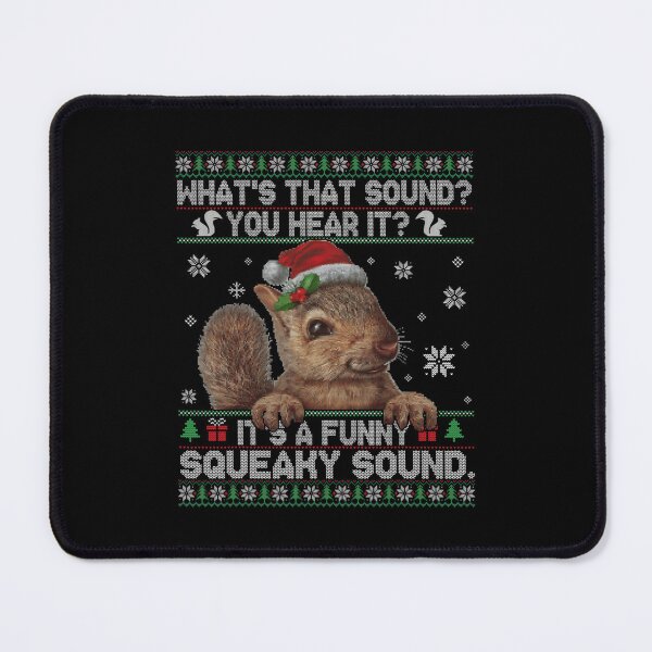 Item preview, It's A Funny Squeaky Sound Christmas designed and sold by Wisppiaa.