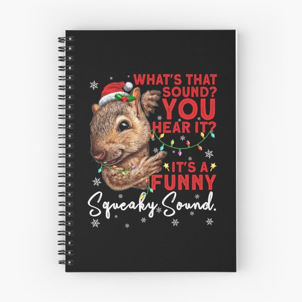 Item preview, It's A Funny Squeaky Sound Funny Christmas Squirrel designed and sold by Wisppiaa.
