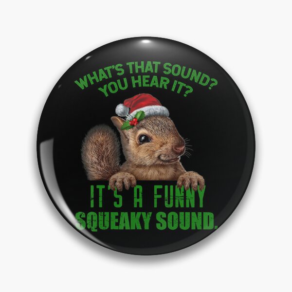 Item preview, That Sound Funny Squeaky Sound Christmas Squirrel designed and sold by Wisppiaa.