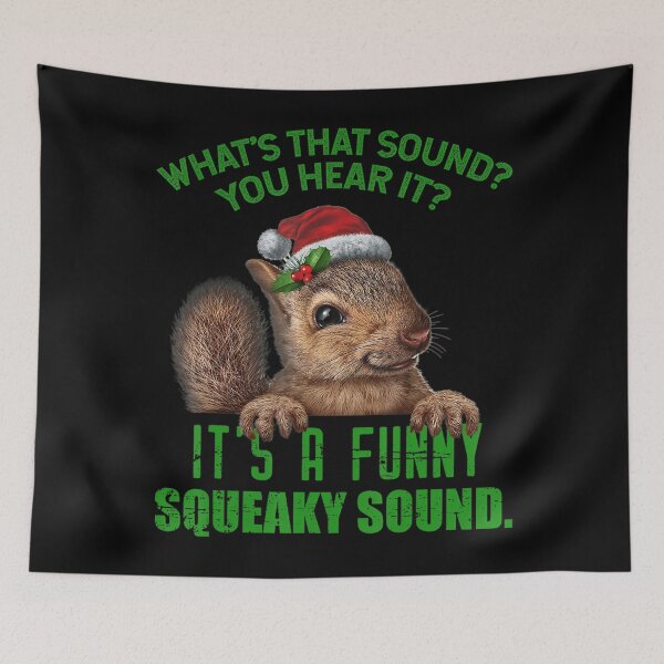 Item preview, That Sound Funny Squeaky Sound Christmas Squirrel designed and sold by Wisppiaa.