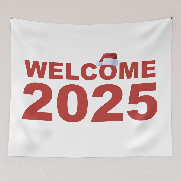 Item preview, WELCOME 2025 designed and sold by Wolagno.